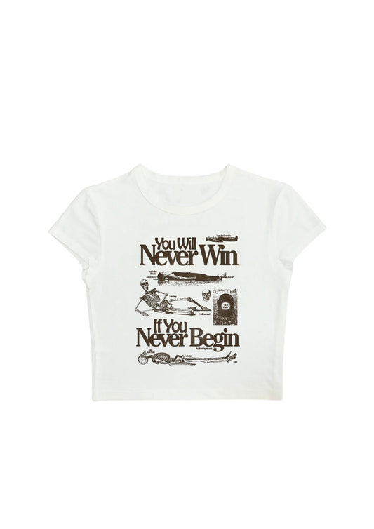 #CH041 chillandout Crop Tee you will never win if you never begin
