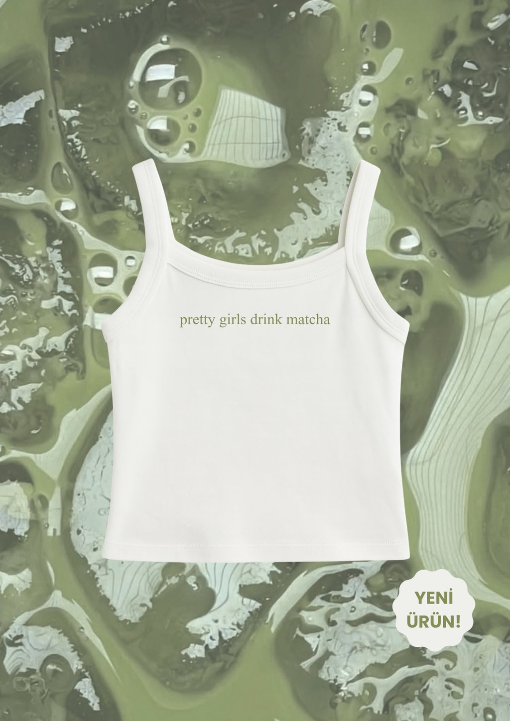 pretty girls drink matcha Tank Top Askılı - Enicpet Premium Store
