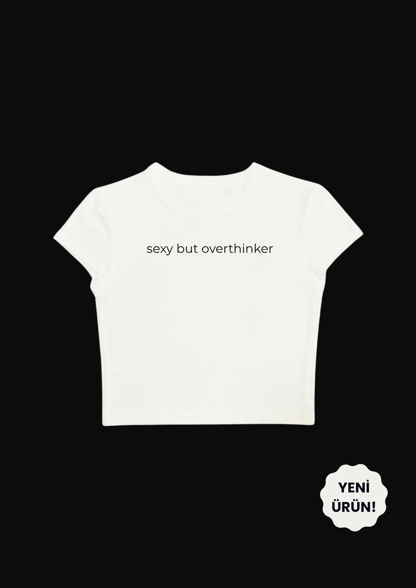 sexy but overthinker Crop Tee - Enicpet Premium Store