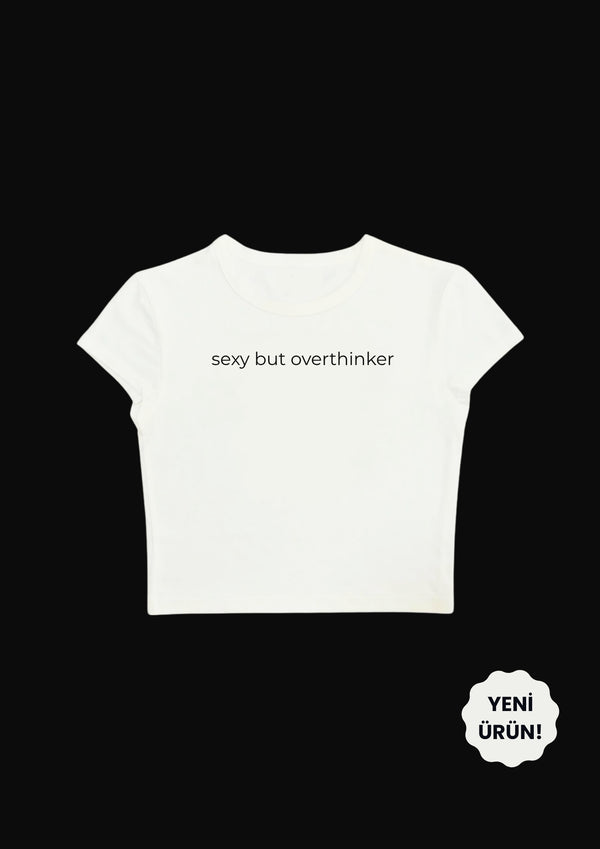 sexy but overthinker Crop Tee - Enicpet Premium Store