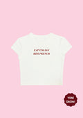 eat Italian kiss french Crop Tee - Enicpet Premium Store